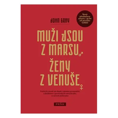 Muži jsou z Marsu Ženy z Venuše - John Gray