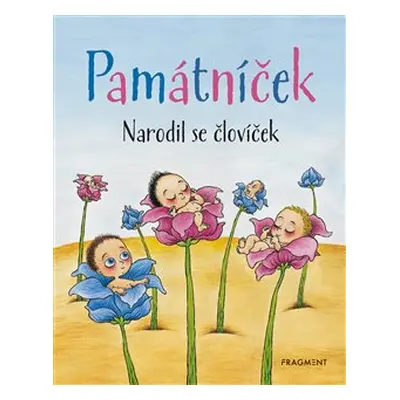 Památníček - Narodil se človíček - Jarmila Langerová