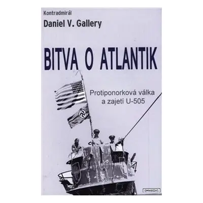 Bitva o Atlantik - Daniel V. Gallery