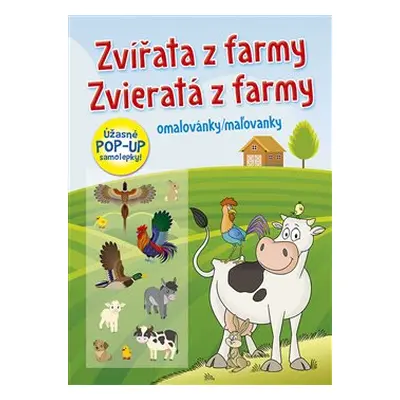 Omalovánky/Maľovanky - Zvířata z farmy / Zvieratá z farmy