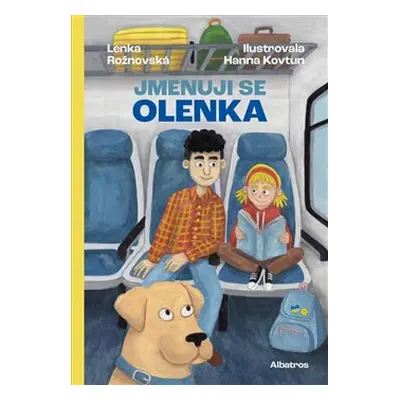 Jmenuji se Olenka - Lenka Rožnovská