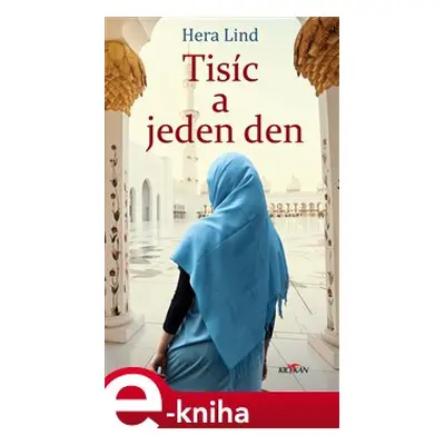 Tisíc a jeden den - Hera Lindová