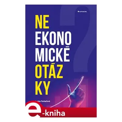 Neekonomické otázky - Lenka Farkačová