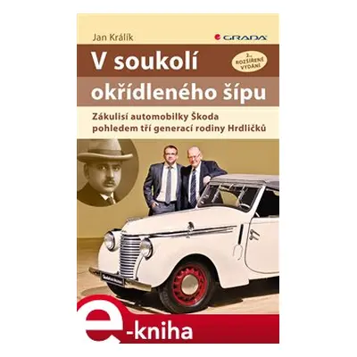 V soukolí okřídleného šípu - Jan Králík