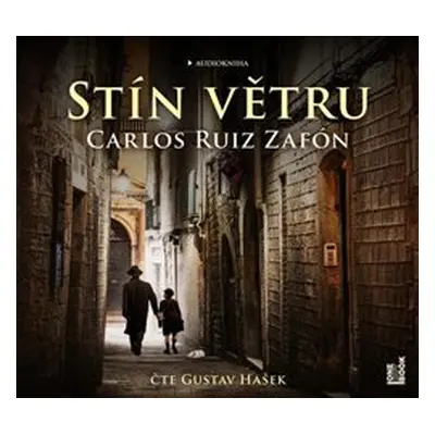 Stín větru - Carlos Ruiz Zafón