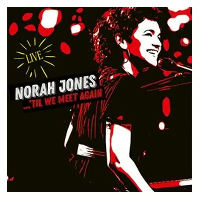 Til We Meet Again - Norah Jones