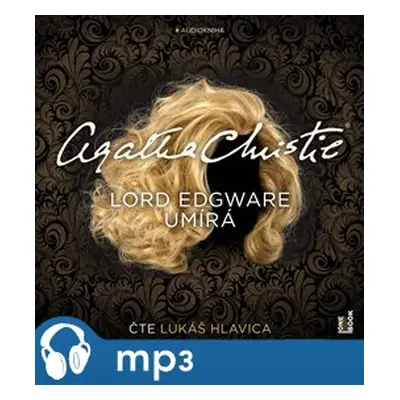 Lord Edgware umírá, mp3 - Agatha Christie