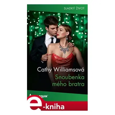 Snoubenka mého bratra - Cathy Williamsová