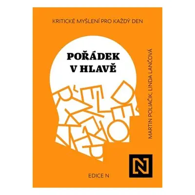 Pořádek v hlavě - Martin Poliačik, Linda Lančová