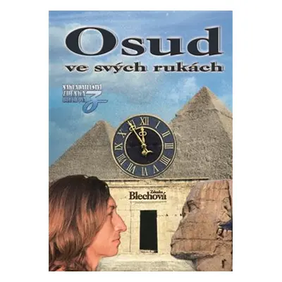 Osud ve svých rukách - Zdenka Blechová