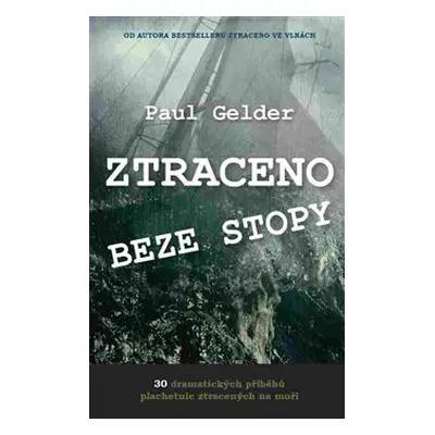 Ztraceno beze stopy - Paul Gelder