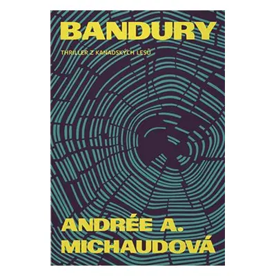 Bandury - Andrée A. Michaudová