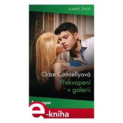 Překvapení v galerii - Clare Connellyová