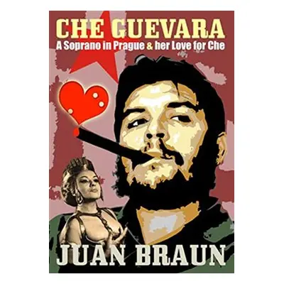 Che Guevara - Juan Braun