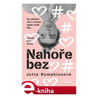 Nahoře bez - Jutta Nymphius