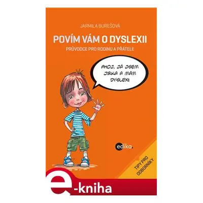 Povím vám o dyslexii - Jarmila Burešová