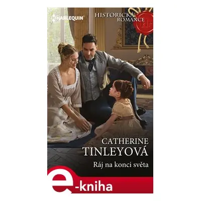 Ráj na konci světa - Catherine Tinleyová