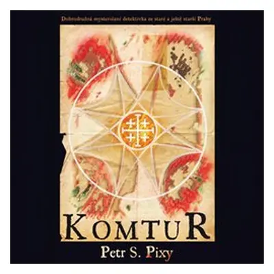 Komtur - Petr S. Pixy