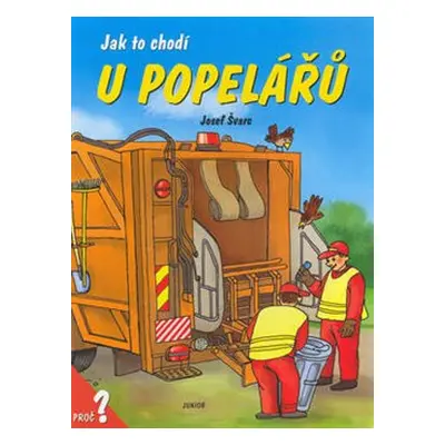 Jak to chodí u popelářů - Dana Winklerová