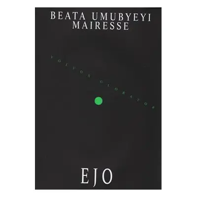 Ejo - Beata Umubyeyi Mairesse