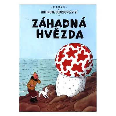 Tintin 10 - Záhadná hvězda - Hergé