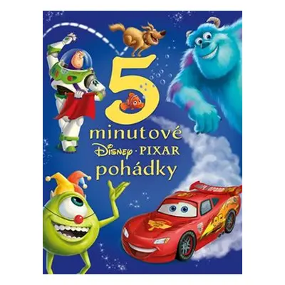 Disney Pixar - 5minutové pohádky - kolektiv autorů