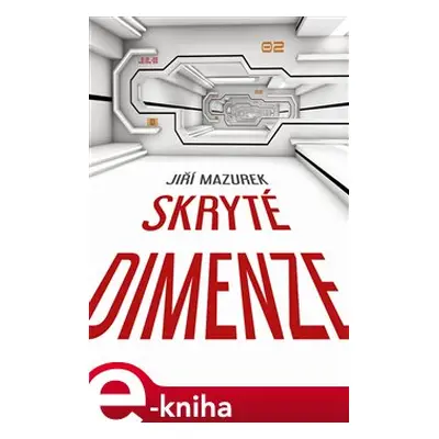 Skryté dimenze - Jiří Mazurek