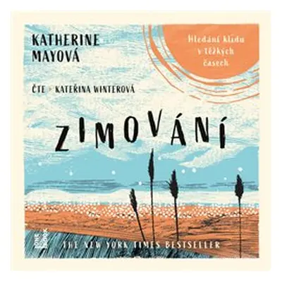 Zimování - Katherine Mayová