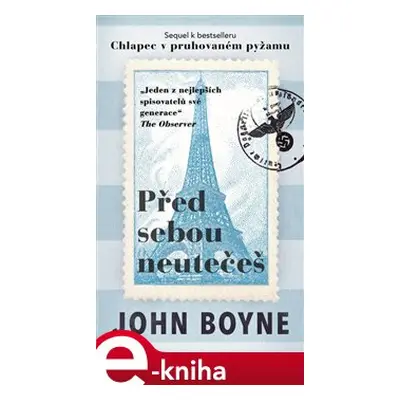 Před sebou neutečeš - John Boyne