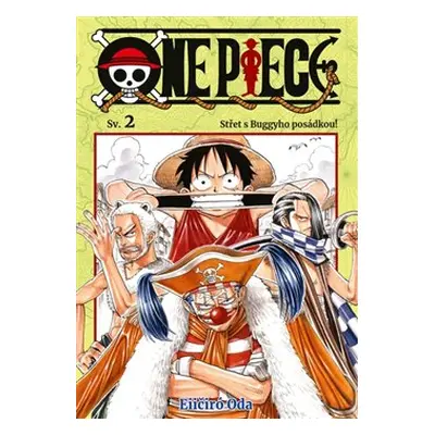 One Piece 2: Střet s Buggyho posádkou! - Eiičiró Oda