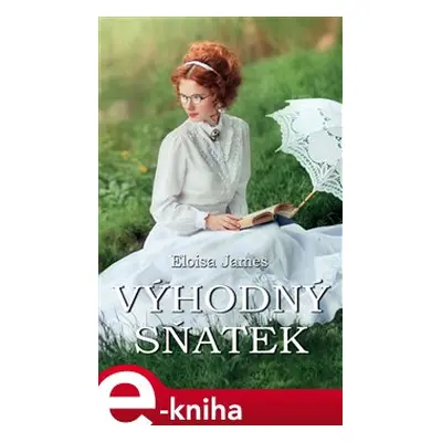 Výhodný sňatek - Eloisa James