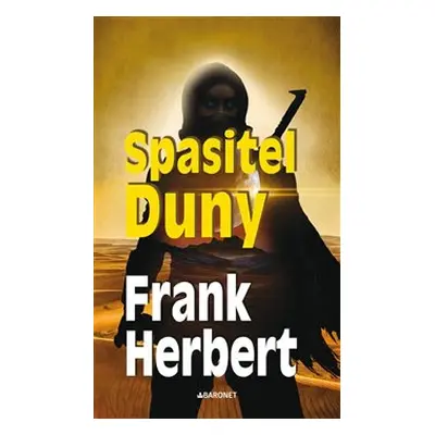 Spasitel Duny - Frank Herbert