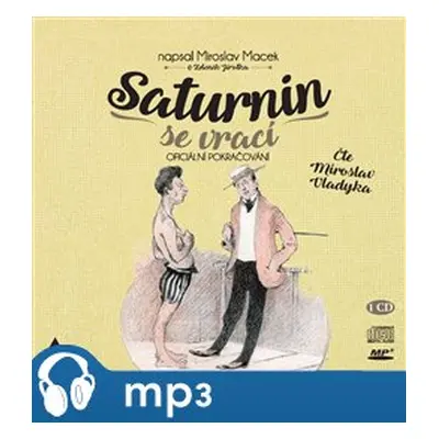 Saturnin se vrací, mp3 - Miroslav Macek