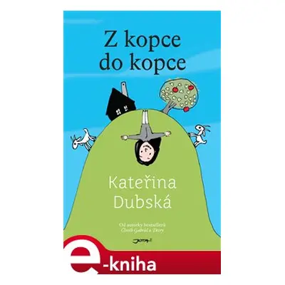 Z kopce do kopce - Kateřina Dubská