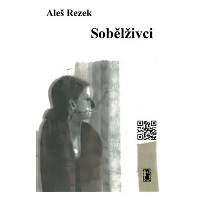 Sobělživci - Aleš Rezek