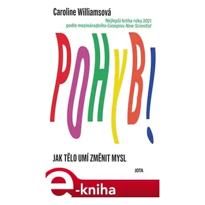 Pohyb! - Caroline Williamsová