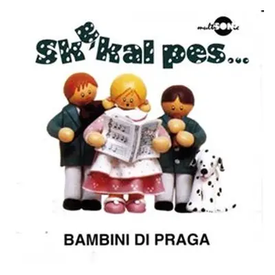 Skákal pes... - Bambini di Praga