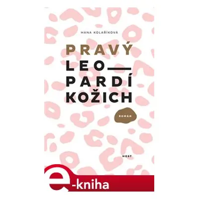 Pravý leopardí kožich - Hana Kolaříková