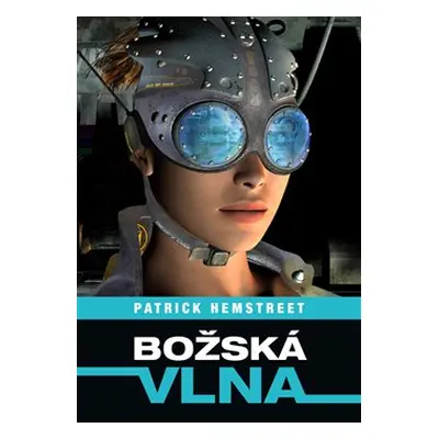 Božská vlna - Patrick Hemstreet