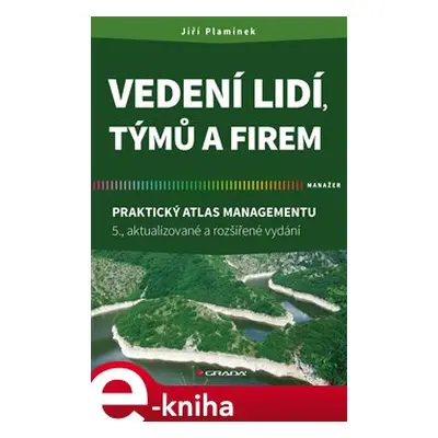 Vedení lidí, týmů a firem - Jiří Plamínek