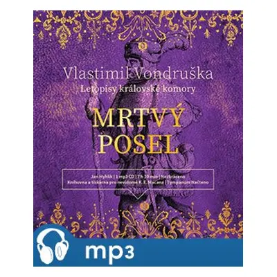 Mrtvý posel - Letopisy královské komory, mp3 - Vlastimil Vondruška