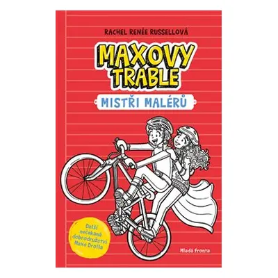 Maxovy trable - Rachel Renée Russellová