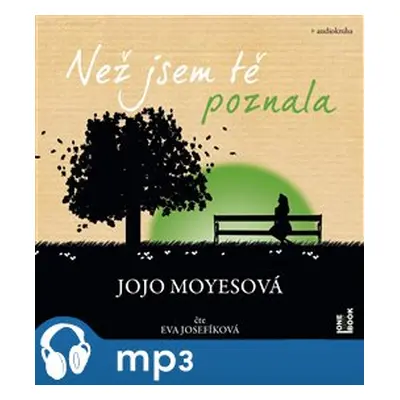 Než jsem tě poznala, mp3 - Jojo Moyesová