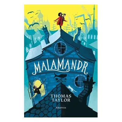 Malamandr - Thomas Taylor