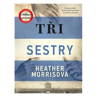 Tři sestry - Heather Morrisová