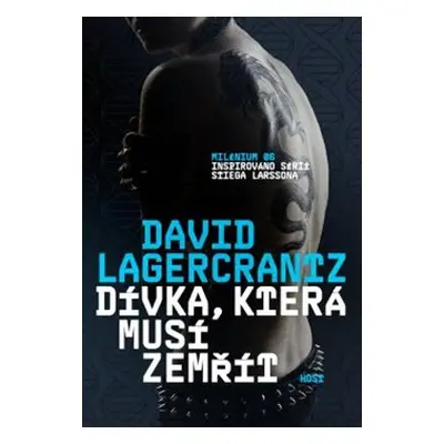 Dívka, která musí zemřít - David Lagercrantz