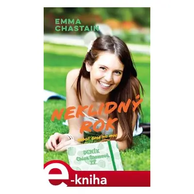 Neklidný rok - Emma Chastain