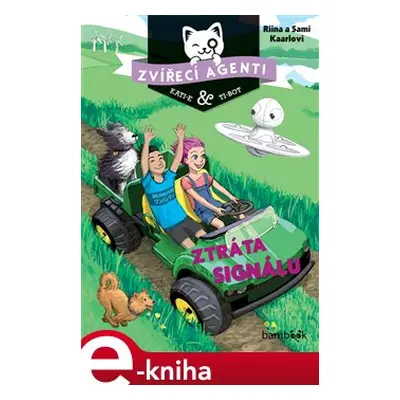 Zvířecí agenti - Ztráta signálu - Sami Kaarla, Riina Kaarla