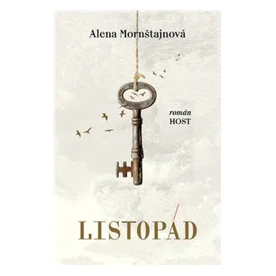 Listopád - Alena Mornštajnová