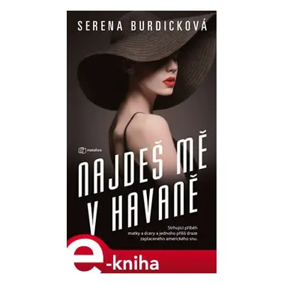 Najdeš mě v Havaně - Serena Burdicková